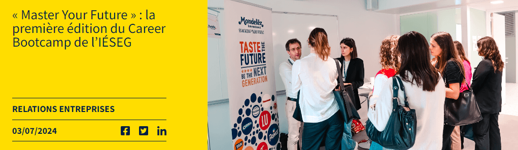 « Master Your Future » : la première édition du Career Bootcamp de l’IÉSEG