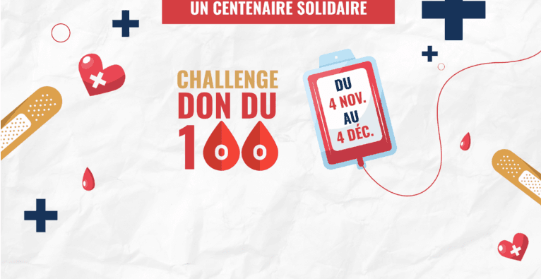 Célébrons notre centenaire en rassemblant un maximum de donneurs/donneuses de sang !