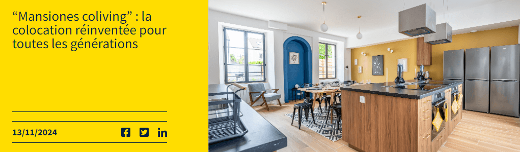 “Mansiones coliving” : la colocation réinventée pour toutes les générations 