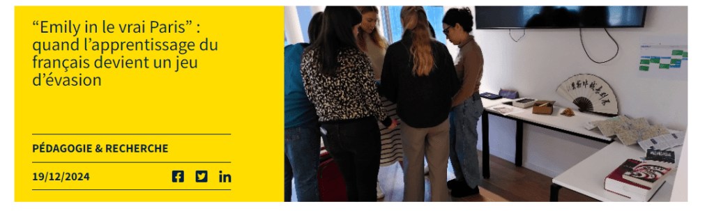  “Emily in le vrai Paris” : quand l’apprentissage du français devient un jeu d’évasion 