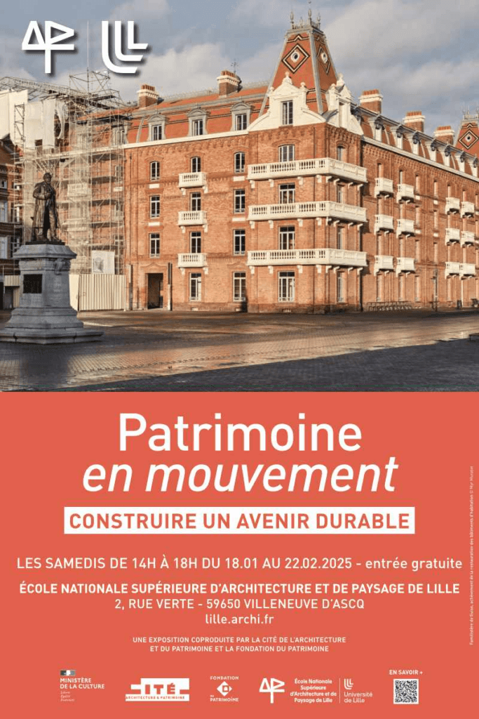 18.01 – 22.02 2025. Patrimoine en mouvement : construire un avenir durable