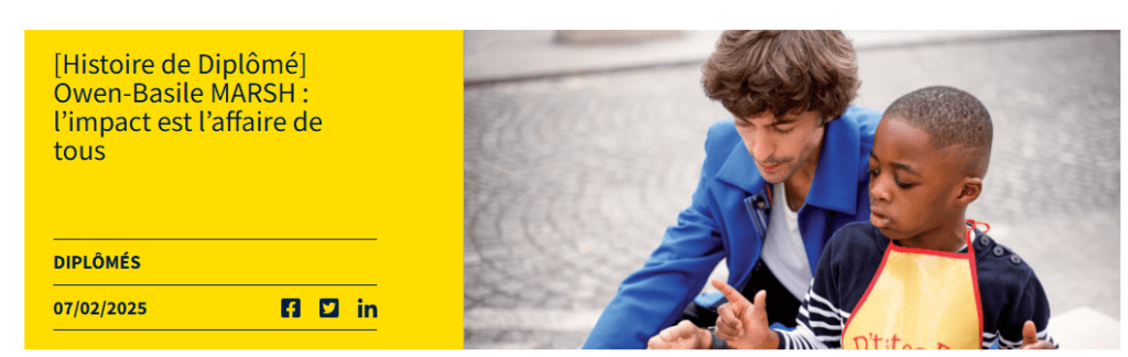  [Histoire de Diplômé] Owen-Basile MARSH : l’impact est l’affaire de tous