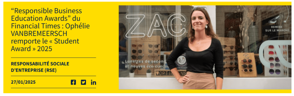  “Responsible Business Education Awards” du Financial Times : Ophélie VANBREMEERSCH remporte le « Student Award » 2025