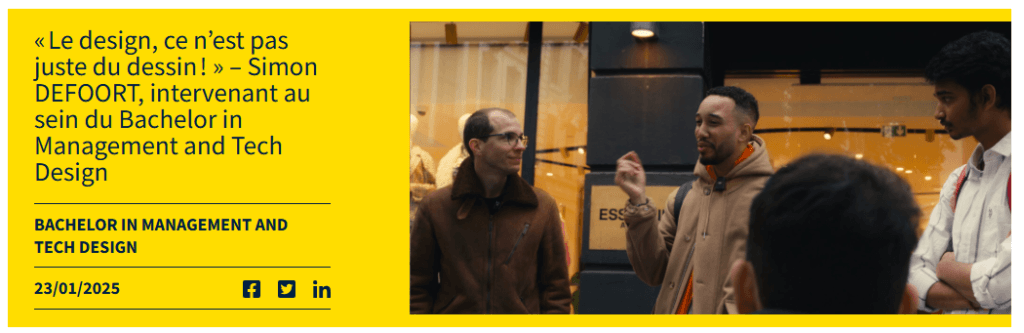 « Le design, ce n’est pas juste du dessin ! » – Simon DEFOORT, intervenant au sein du Bachelor in Management and Tech Design