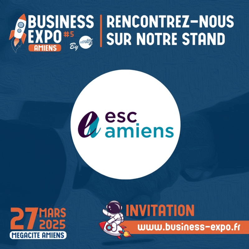 Save the date ! L&rsquo;ESC Amiens sera présente lors du salon Business Expo Amiens #5 le 27 mars prochain à Mégacité Amiens !