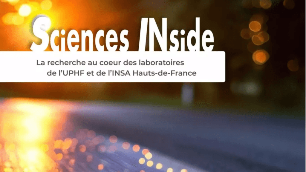 Lancement du 1er magazine de recherche de l’INSA Hauts-de-France et de l’UPHF