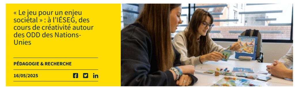 Le jeu pour un enjeu sociétal » : à l’IÉSEG, des cours de créativité autour des ODD des Nations-Unies