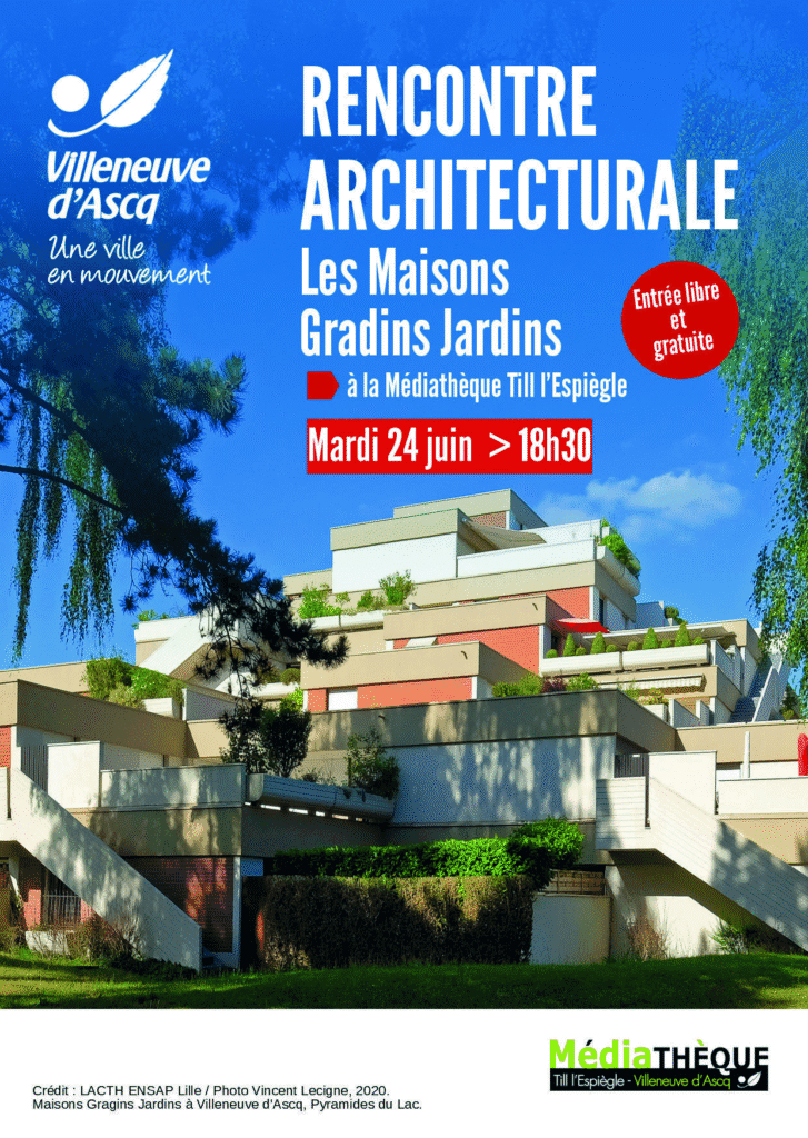 Mardi 24 juin – Rencontre architecturale animée par Caroline Bauer