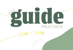 Mon guide pratique / My practical guide