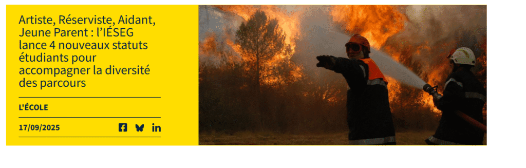  Artiste, Réserviste, Aidant, Jeune Parent : l’IÉSEG lance 4 nouveaux statuts étudiants pour accompagner la diversité des parcours
