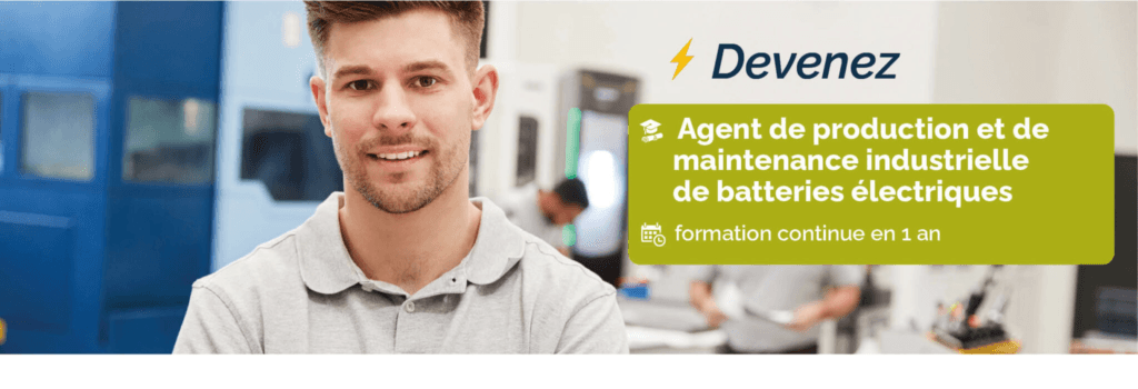 Nouvelle formation d’agent de production et de maintenance de batteries électriques à Maubeuge