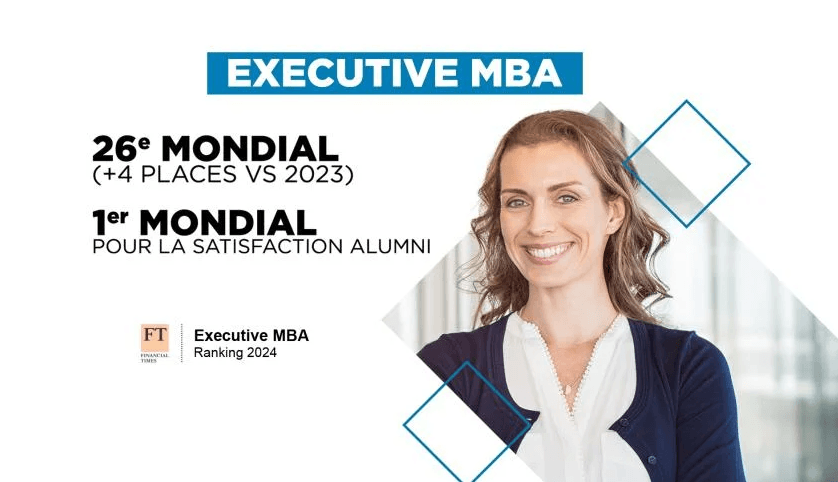 Classement Executive MBA du Financial Times 2024 : l’EDHEC se classe 26e mondial