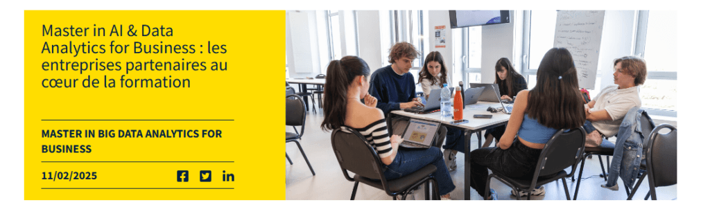 Master in Big Data Analytics for Business > Master in AI & Data Analytics for Business : les entreprises partenaires au cœur de la formation